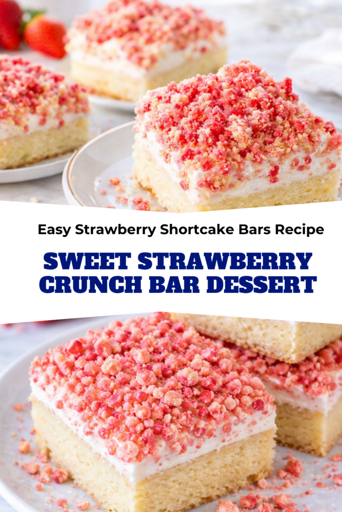 Easy Strawberry Shortcake Bars Recipe – Sweet Strawberry Crunch Bar Dessert