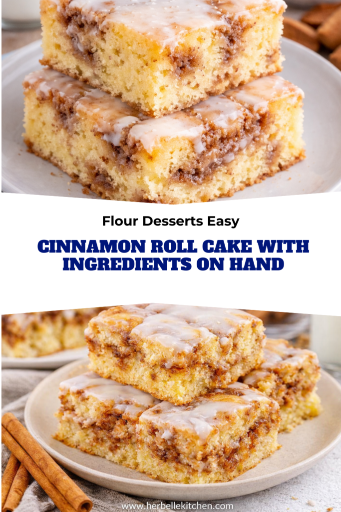 Flour Desserts Easy Cinnamon Roll Cake With Ingredients On Hand