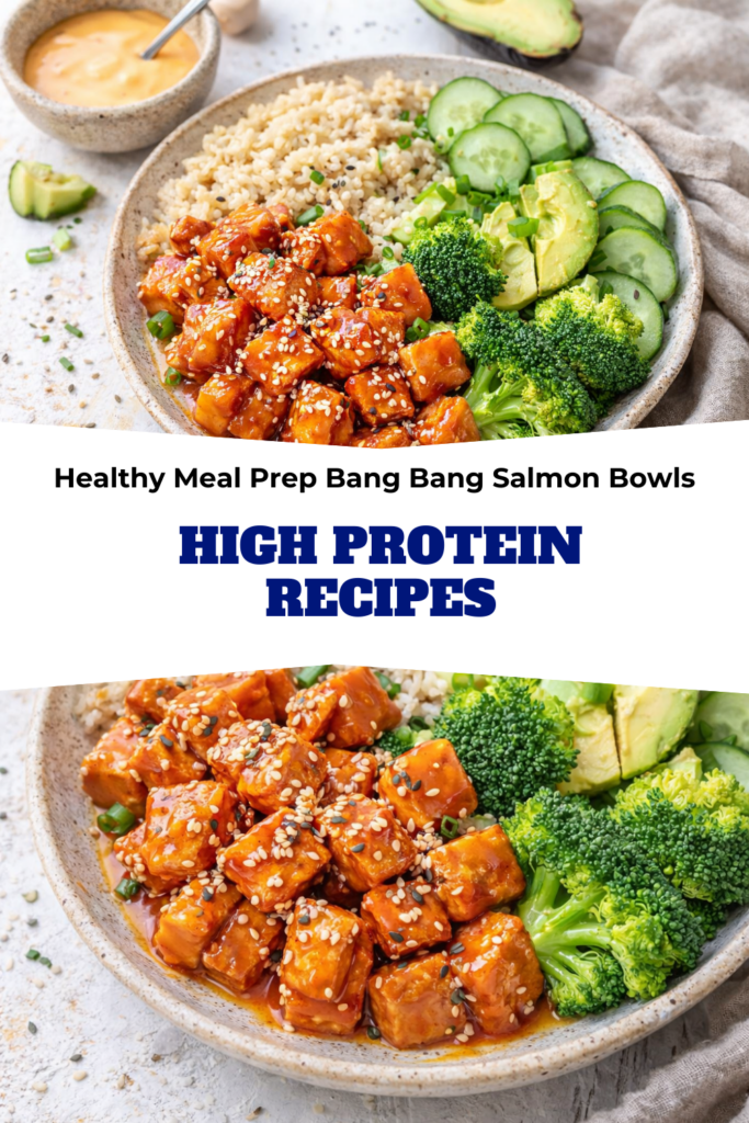 Healthy Meal Prep Bang Bang Salmon Bowls – High Protein Recipes