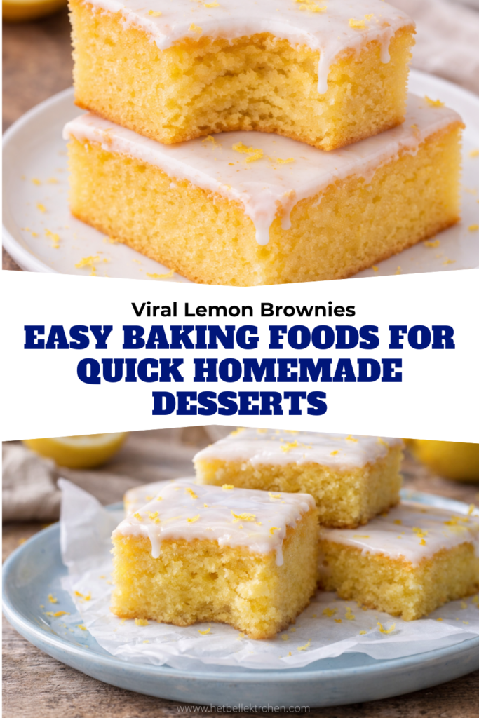 Viral Lemon Brownies – Easy Baking Foods for Quick Homemade Desserts