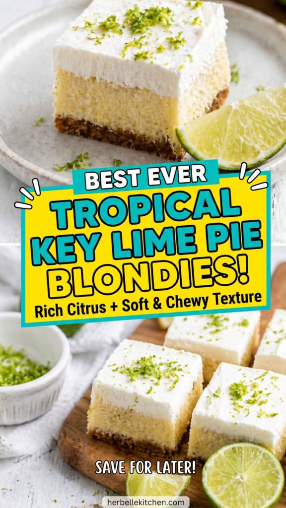 Tropical Key Lime Pie Blondies with Rich Citrus Flavor and Soft Texture